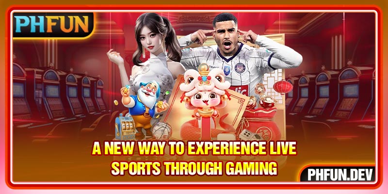 A new way to experience live sports through gaming