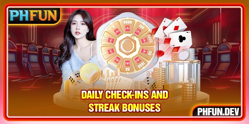 Daily check-ins and streak bonuses