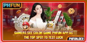 Gamers See Color Game PHFUN App as The Top Spot To Test Luck