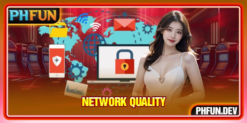 Network quality