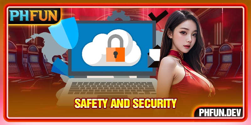 Safety and security