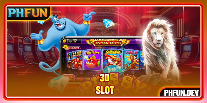 3D slot 