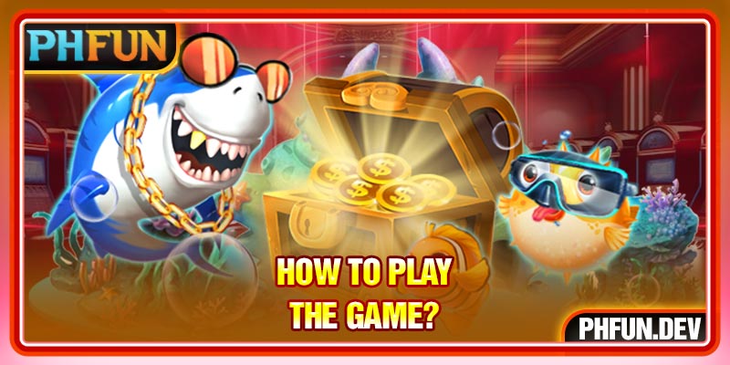 How to play the game?