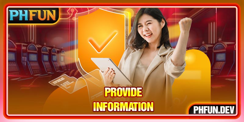 Provide information
