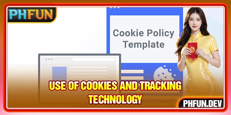 Use of cookies and tracking technology
